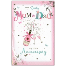 ANNIVERSARY CARDS,Mum & Dad 6's Champagne (Was 1.20)
