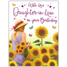 BIRTHDAY CARDS,Daught. in Law 6's Sunflowers