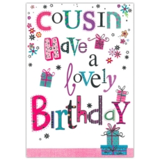 BIRTHDAY CARDS,Cousin 6's Floral Presents