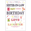 BIRTHDAY CARDS,Sister in Law 6's Presents (Was 1.20)