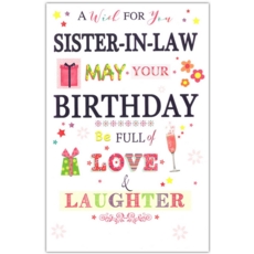 BIRTHDAY CARDS,Sister in Law 6's Presents (Was 1.20)