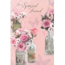 GREETING CARDS,Special Friend 6's Floral Glass Vases