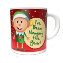 XMAS MUG,I've Been Naughty This Year (Elf) (Was 2.49)