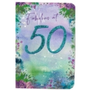 AGE 50 CARDS, 6's Female Floral Glitter Text (Was 1.15)