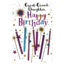 BIRTHDAY CARDS,Great Grand'dtr 6's Candles & Sparklers