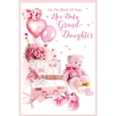 BIRTH CONGTRATS. CARDS,6's Grandd'tr Teddies & Balloons