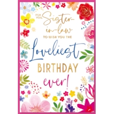 BIRTHDAY CARDS,Sister in Law 6's Floral Text