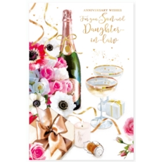 ANNIVERSARY CARDS,Son & Dau in Law  Bubbly & Flowers