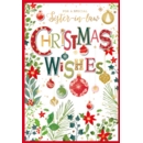 XMAS CARDS,Sister in Law 6's Foliage & Baubles