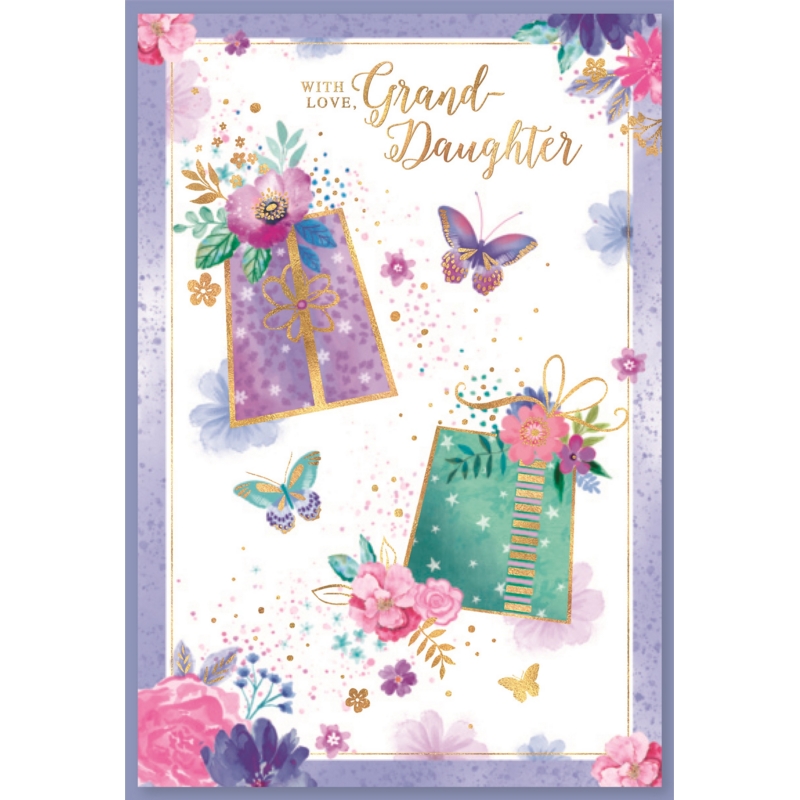 BIRTHDAY CARDS,Granddaughter Floral Presents