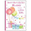 MOTHER'S DAY CARDS,From Your Little Girl 6's Presents