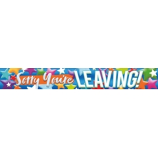 BANNER,Sorry You're Leaving