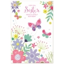 BIRTHDAY CARDS,Sister 6's Floral Butterflies