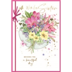 BIRTHDAY CARDS,Sister 6's Floral Vase