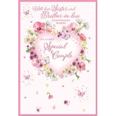 ANNIVERSARY CARDS,Sister & Bro in Law  Floral Heart