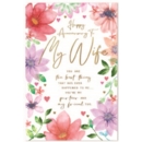 ANNIVERSARY CARDS,Wife Floral Text
