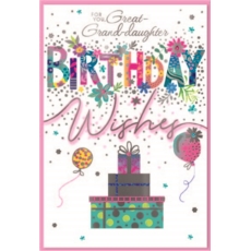 BIRTHDAY CARDS,Great Grandd'tr 6's Presents & Balloons