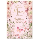 BIRTHDAY CARDS,Mum 6's Floral Butterflies