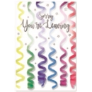 SORRY YOU'RE LEAVING CARDS,6's Multi Coloured Streamers