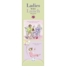 CALENDAR,Slim,Ladies Who Lunch
