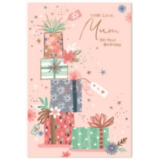 BIRTHDAY CARDS,Mum 6's Floral Presents