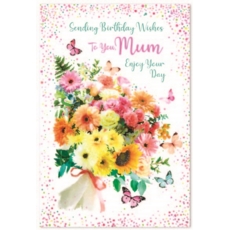 BIRTHDAY CARDS,Mum 6's Floral Bouquet