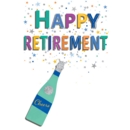 RETIREMENT CARDS, 6's Text. Champagne Bottle