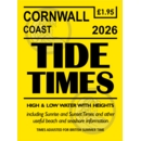 TIDE TIMES,Cornwall Coast (North) 2026 (based on Newquay
