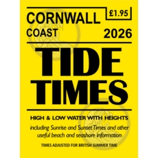 TIDE TIMES,Cornwall Coast (North) 2026 (based on Newquay