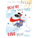 FATHER'S DAY CARDS, 6's Super Hero Daddy