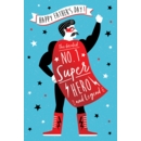 FATHER'S DAY CARDS, 6's Super Hero Dad