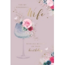 BIRTHDAY CARD, 6's Wife Glass, Flowers & Butterflies